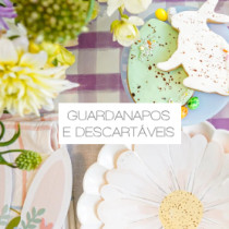 GUARDANAPOS E DESCARTÁVEIS
