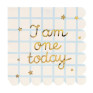 Guardanapos "I am One Today"