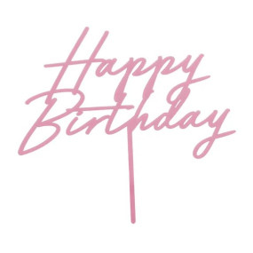 Topo Happy Birthday Rosa Acrílico